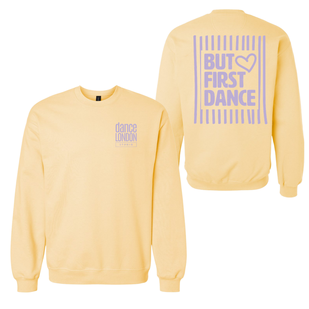 Cotton Fleece Crewneck - But First Dance