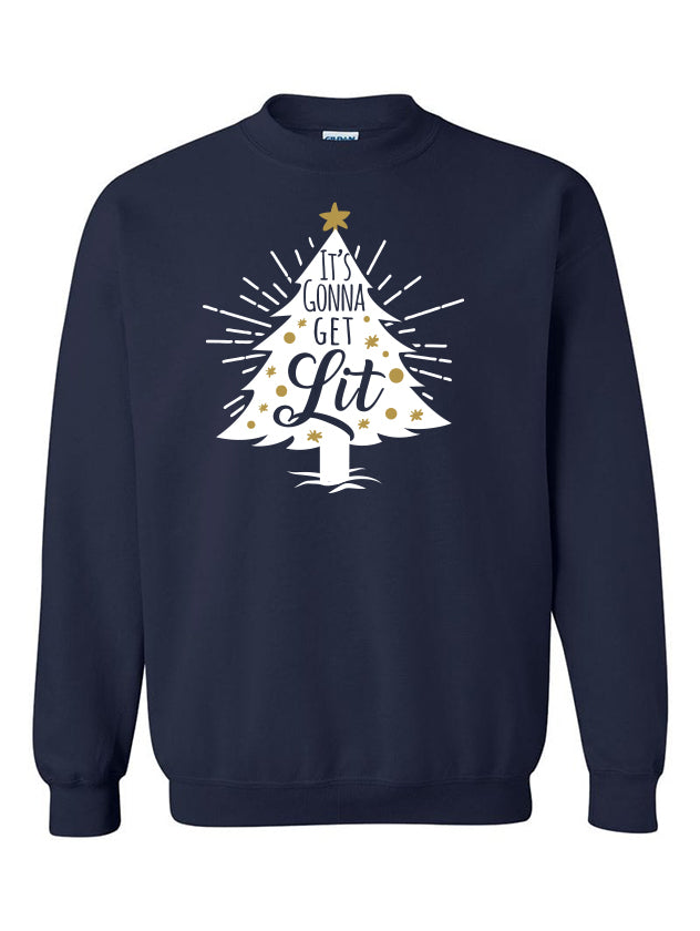 It's Gonna Get Lit Crewneck Sweater